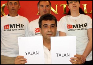 MHP den  Yalan  ve  Talan  suçlaması