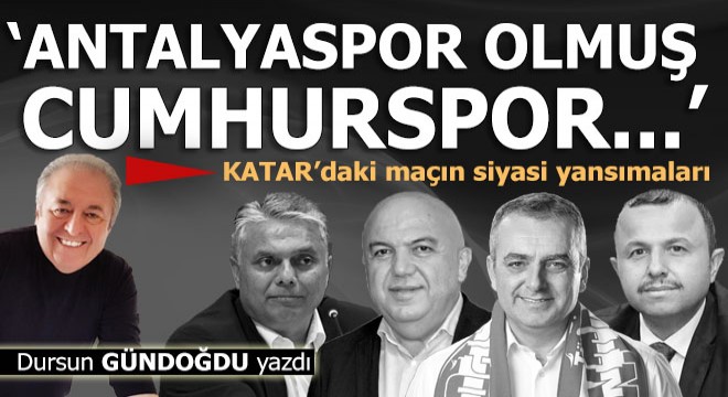 'Antalyaspor olmuş Cumhurspor'