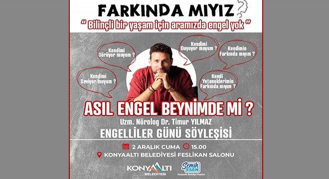 "Asıl engel beynimde mi?"