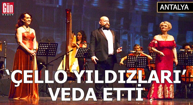 'Çello Yıldızları' veda etti