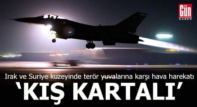 'Kış Kartalı Hava Harekatı'