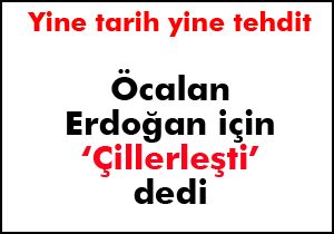 Öcalan: 15 Haziran'dan sonra başkaldırı ve isyan var