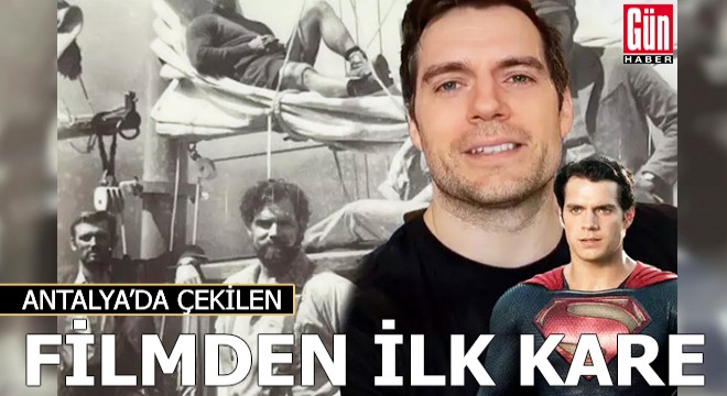  Süpermen , Antalya da çekilen filmden ilk kareyi paylaştı