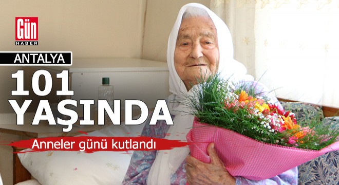 101 yaşındaki Antalyalı
