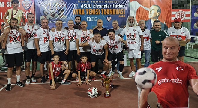 11. ASDD Efsaneler Futbol Ayak Tenisi Turnuvası sona erdi