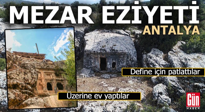 2 bin 500 yıllık mezarı define uğruna patlattılar