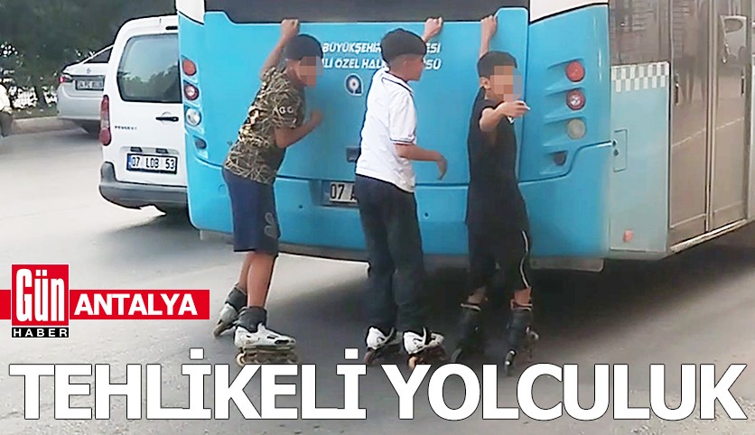 Antalya'da çocukların tehlikeli yolculuğu