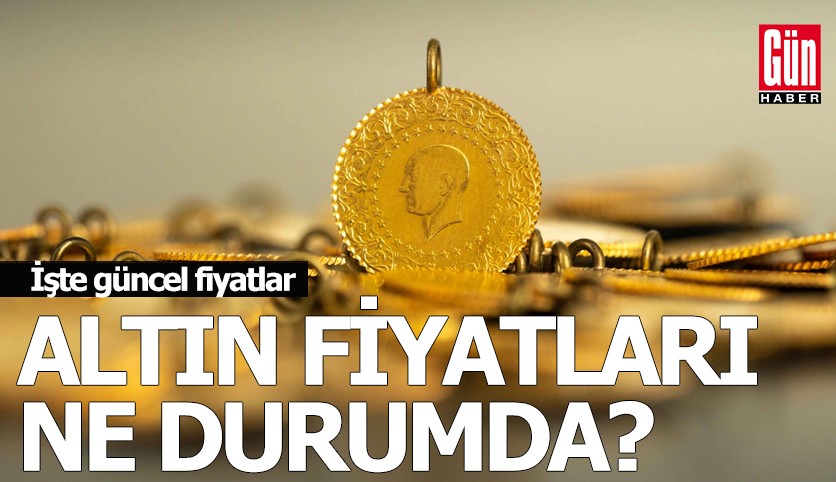 Çeyrek, gram ve yarım altın fiyatları bugün ne kadar?