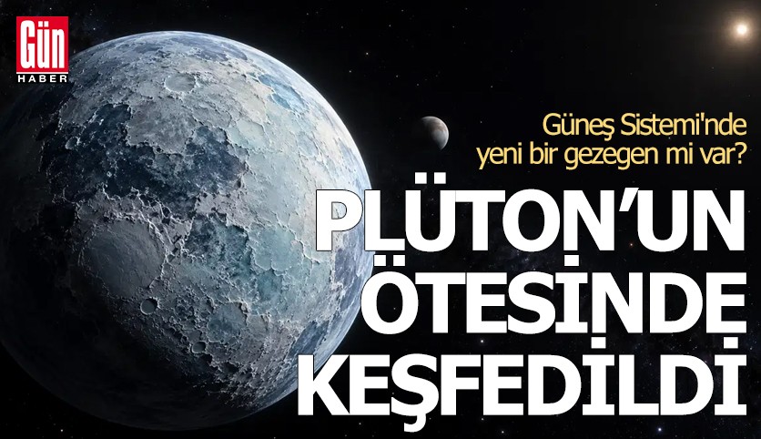 Güneş Sistemi'nde yeni bir gezegen mi var?