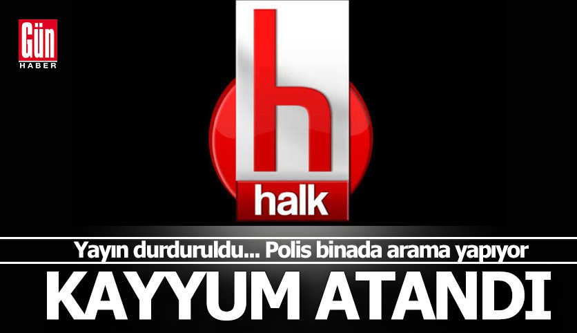 Halk TV'ye kayyum atandı
