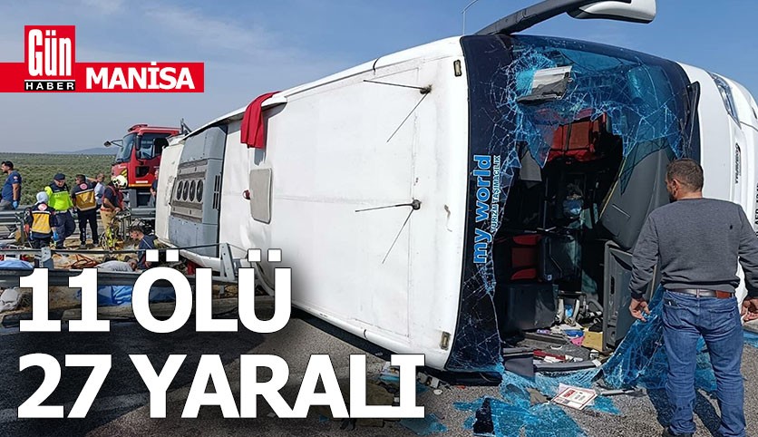 Otobüs kazası; 11 ölü 27 yaralı