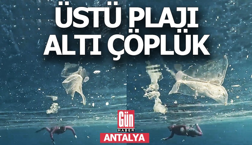 Üstü halk plajı altı plastik çöplüğü