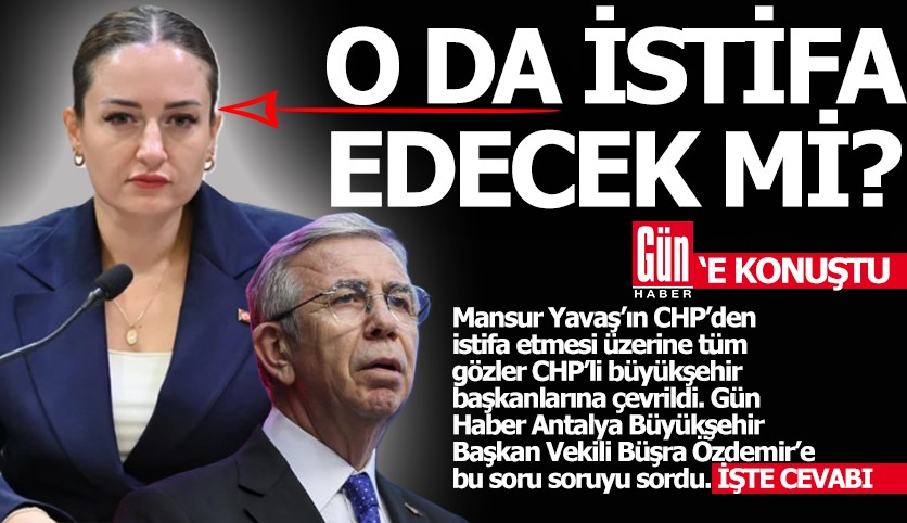 Antalya Büyükşehir Belediye Başkan vekili de CHP'den istifa edecek mi?..