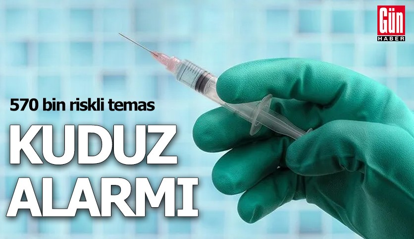 Kuduz alarmı: 570 bin riskli temas