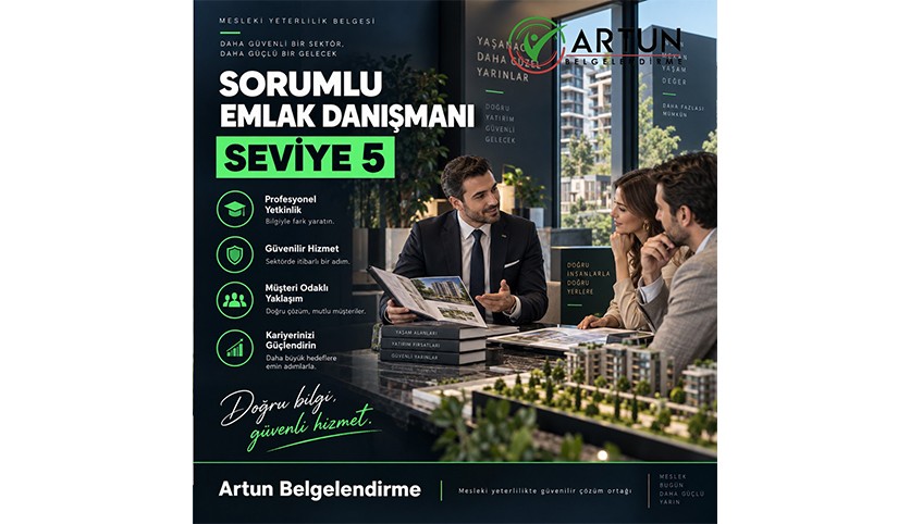 Sorumlu Emlak Danışmanı Seviye 5 MYK Belgesi Nasıl Alınır?