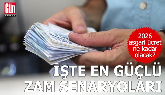 2026 Asgari ücret ne kadar olacak? İşte en güçlü zam senaryoları