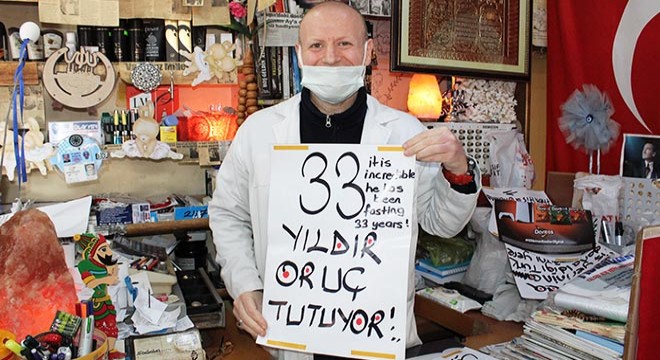 33 yıldır ara vermeden oruç tutuyor