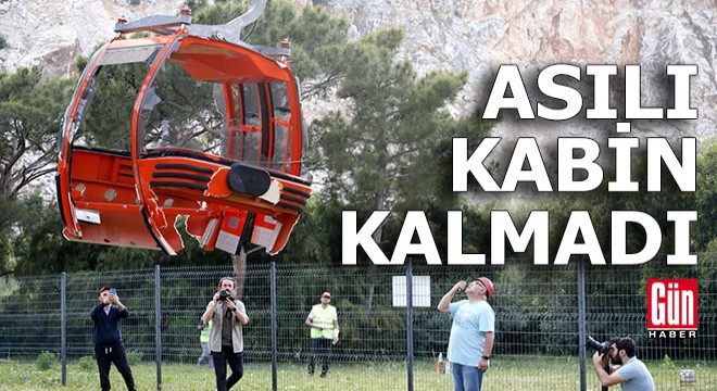 36 kabinin tamamı yere indirildi