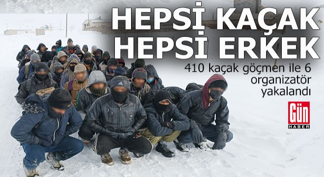 410 kaçak göçmen ile 6 organizatör yakalandı