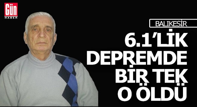 6.1 lik depremde kendi yaşamını yitirdi, eşi yaralandı
