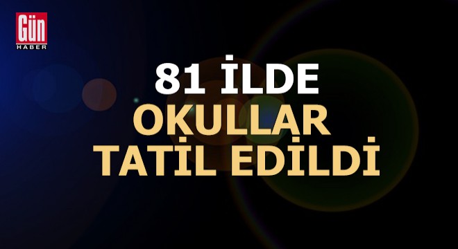 81 ilde deprem nedeniyle okullar tatil edildi!