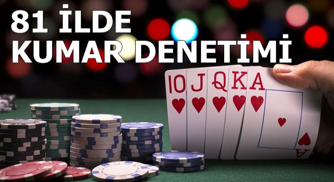 81 ilde yasa dışı bahis ve kumar denetimi: 28 gözaltı