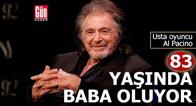 83 yaşında baba oluyor!