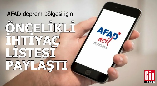 AFAD paylaştı: Deprem bölgesi için öncelikli ihtiyaç listesi