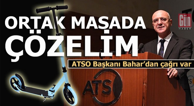 ATSO’dan elektrikli scooter çağrısı