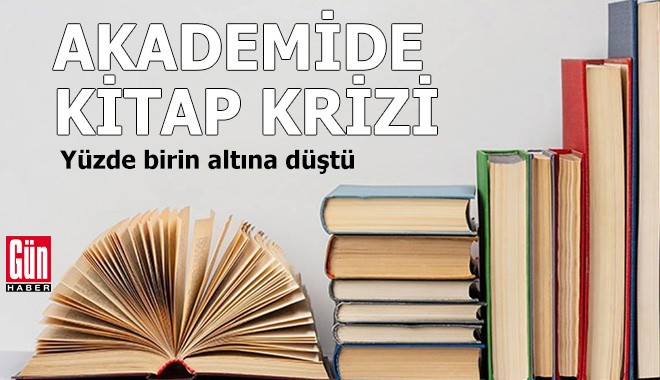 Akademide kitap krizi: Yüzde birin altına düştü
