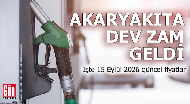 Akaryakıta dev zam geldi: İşte 15 Eylül 2026 güncel fiyatları