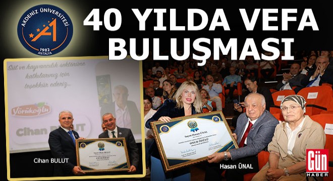 Akdeniz Üniversitesi nde 40 yılda vefa buluşması