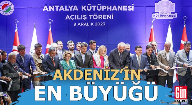 Akdeniz in en büyük kütüphanesi Kepez de hizmete açıldı