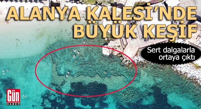 Alanya Kalesi'nde büyük keşif sert dalgalarla ortaya çıktı