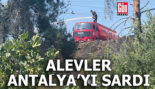 Alevler Antalya'yı sardı: 2 orman yangınına müdahale