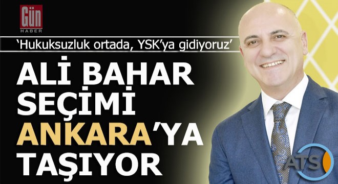 Ali Bahar; YSK'ya başvuracaklarını açıkladı
