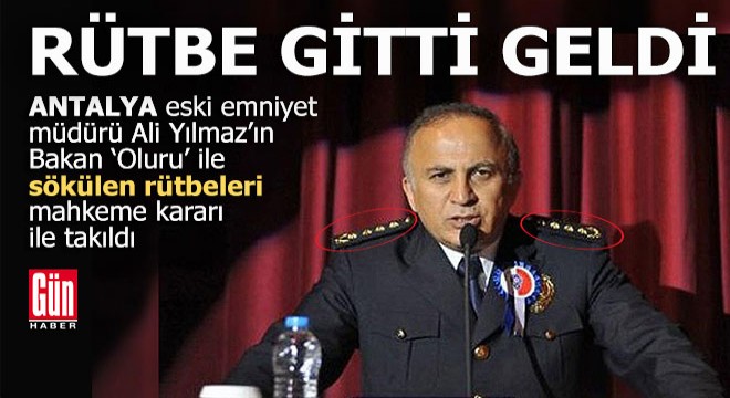 Ali Yılmaz'a rütbeleri iade edildi