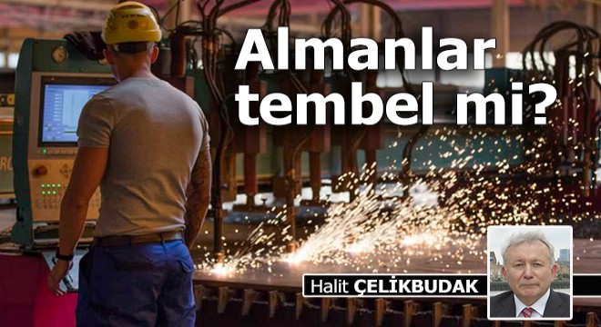 Almanlar tembel mi?