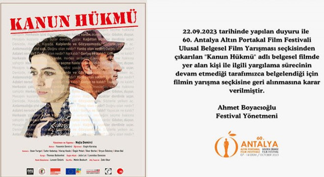 Altın Portakal da 27 filmi ve jüriyi çektiren  Kanun Hükmü  filmi, geri alındı