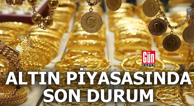 Altın piyasasında son durum