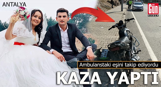 Ambulanstaki eşini takipte kaza yaptı, bebeği dünyaya gelirken ameliyat oldu