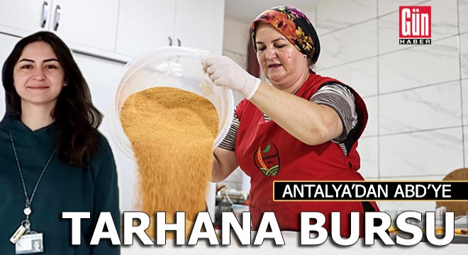 Anneden MIT'te doktora yapan kızına, 'tarhana bursu'