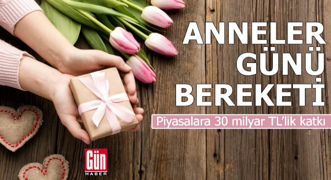 Anneler günü bereketi