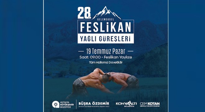 Antalya Büyükşehir Belediyesi’nin 28. Geleneksel Feslikan Yağlı Güreşleri banneri