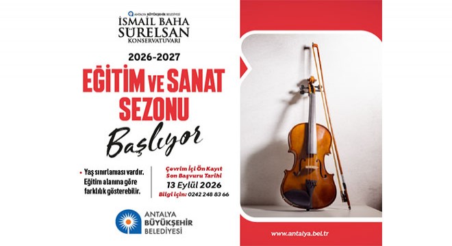 Antalya Büyükşehir Belediyesi'nin, 'Eğitim ve Sanat Sezonu başlıyor' banneri