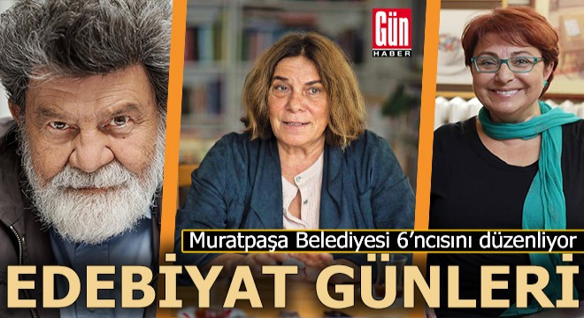Antalya Edebiyat Günleri Muratpaşa'da başlıyor
