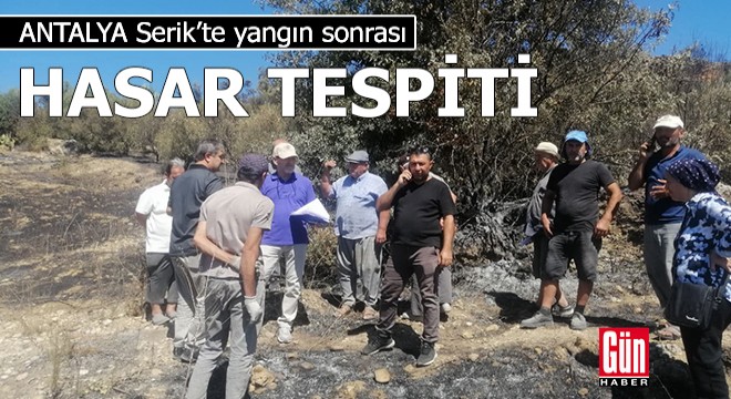 Antalya Serik'te yangın sonrası hasar tespiti