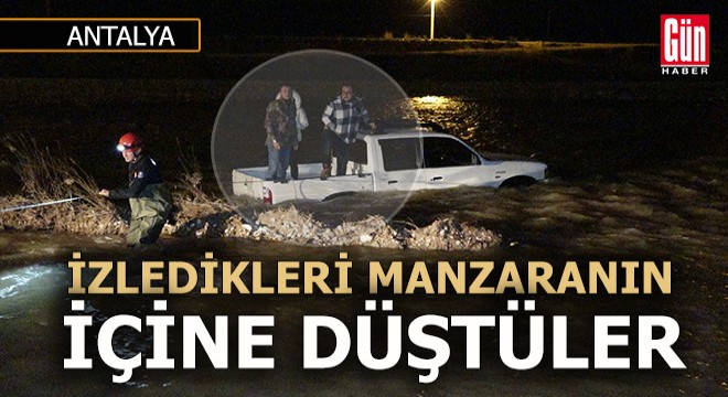 Antalya'da 3 kişi izledikleri manzaranın içine düştü