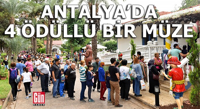 Antalya'da 4 ödüllü bir müze