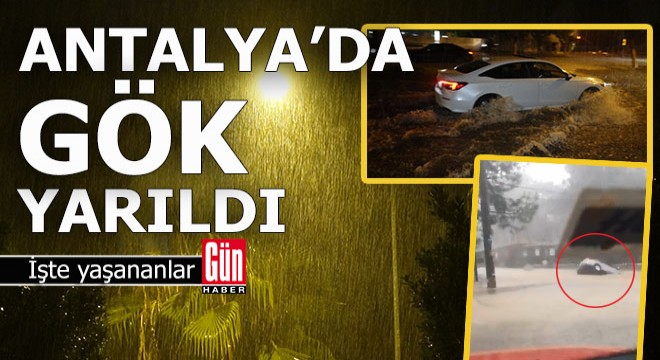 Antalya'da 'Gök' yarıldı